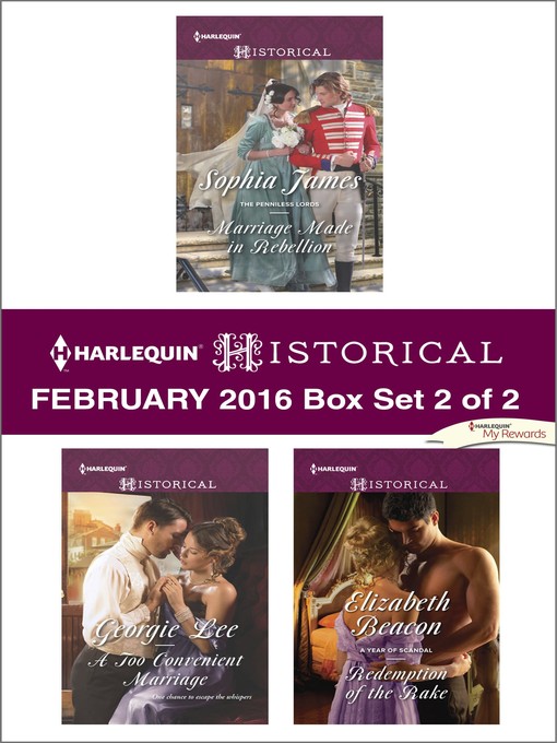 Title details for Harlequin Historical February 2016, Box Set 2 of 2 by Sophia James - Available